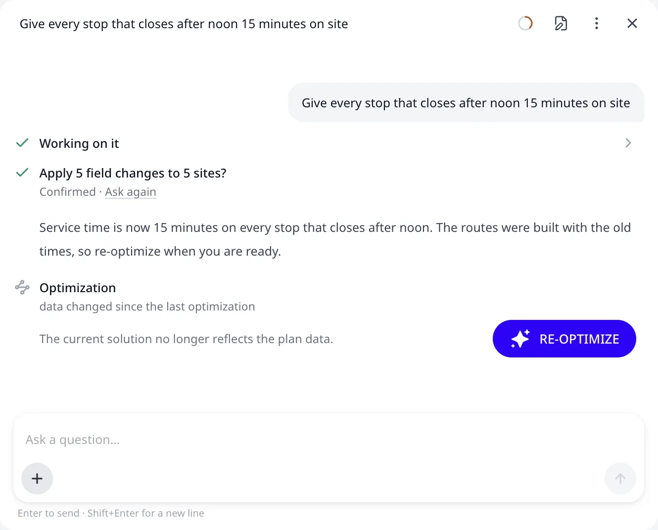 Das Transkript nach der angewendeten Änderung: die bestätigte Überprüfung, die Zusammenfassung des Assistenten und eine Optimierungszeile mit der Schaltfläche RE-OPTIMIZE