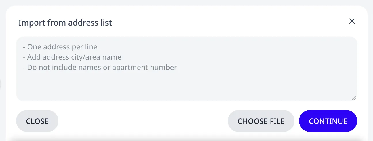 The Import from address list widget on the Orders page of a new plan, with the paste area and the Close, Choose file, and Continue buttons