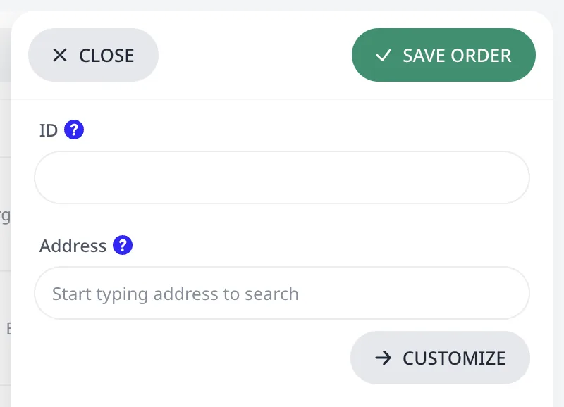 The order editor opened by Add new: the ID and Address fields with the Customize button