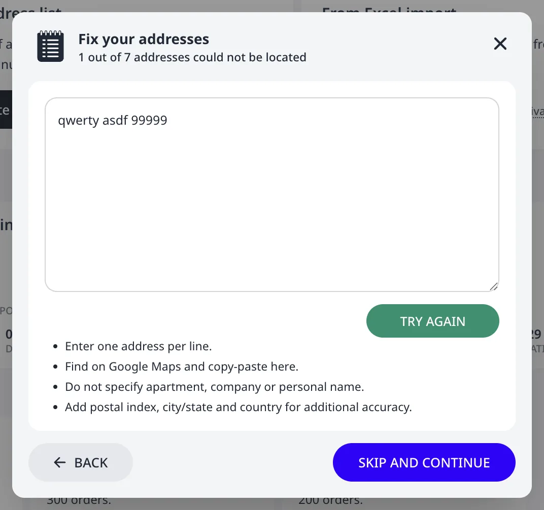 The Fix your addresses step: one out of eight addresses could not be located, with Try again and Skip and continue buttons