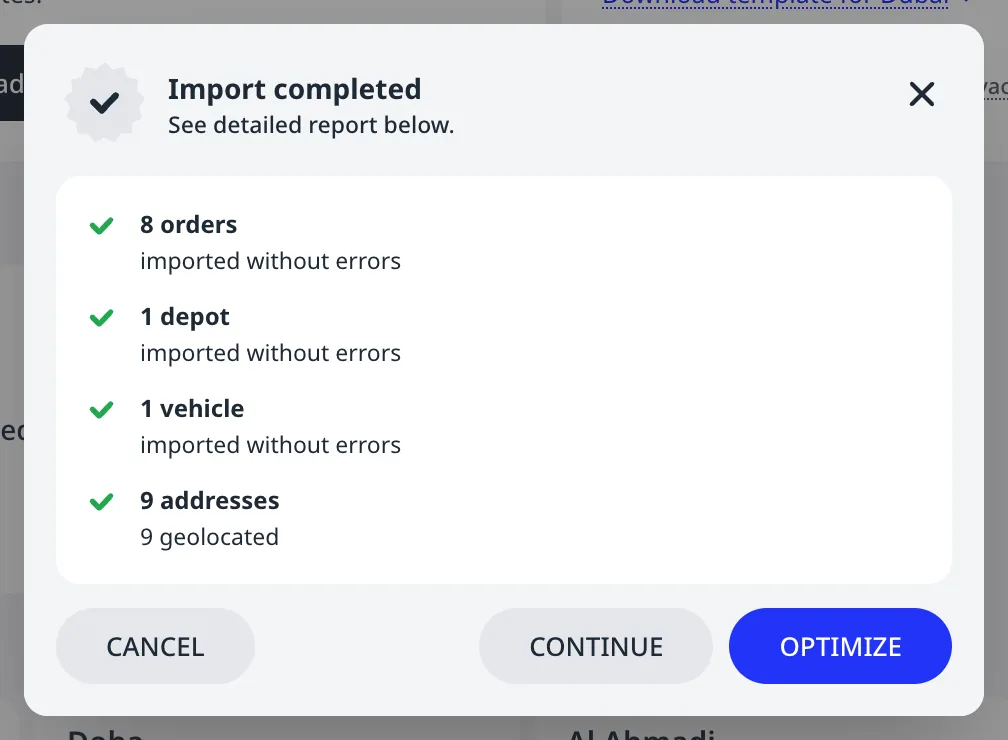 La boîte de dialogue de vérification de l'import indiquant 8 commandes, 1 dépôt, 1 véhicule et 9 adresses géolocalisées, avec les boutons Annuler, Continuer et Optimiser